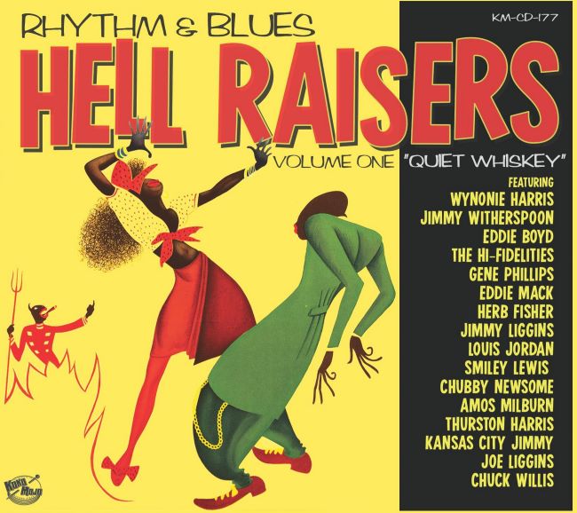 V.A. - R&B Hell Raisers Vol 1 : Quiet Whiskey